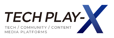 株式会社TECH PLAY-X